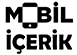 Mobil icerik